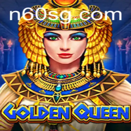 GoldenQueen: A Comprehensive Guide to N60.COM's Latest Strategy Game
