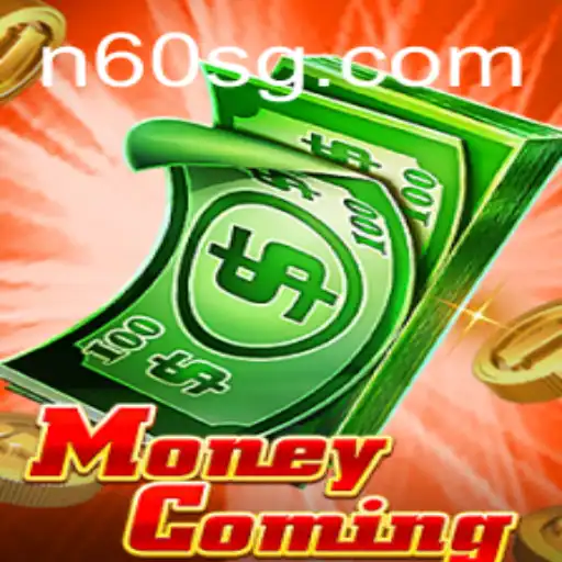 Exploring 'MoneyComing': The Innovative and Exciting New Game from N60.COM