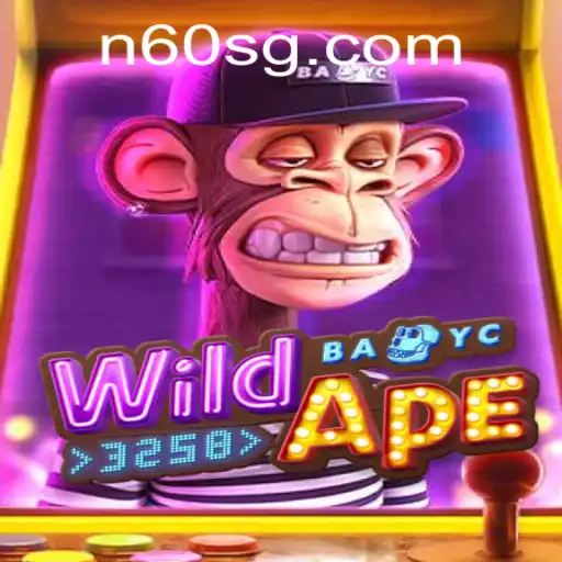 Exploring the Wild World of WildApe3258 in N60.COM
